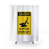 Caution Slippery When Wet - Shower Curtains - Witty Twisters Fashions