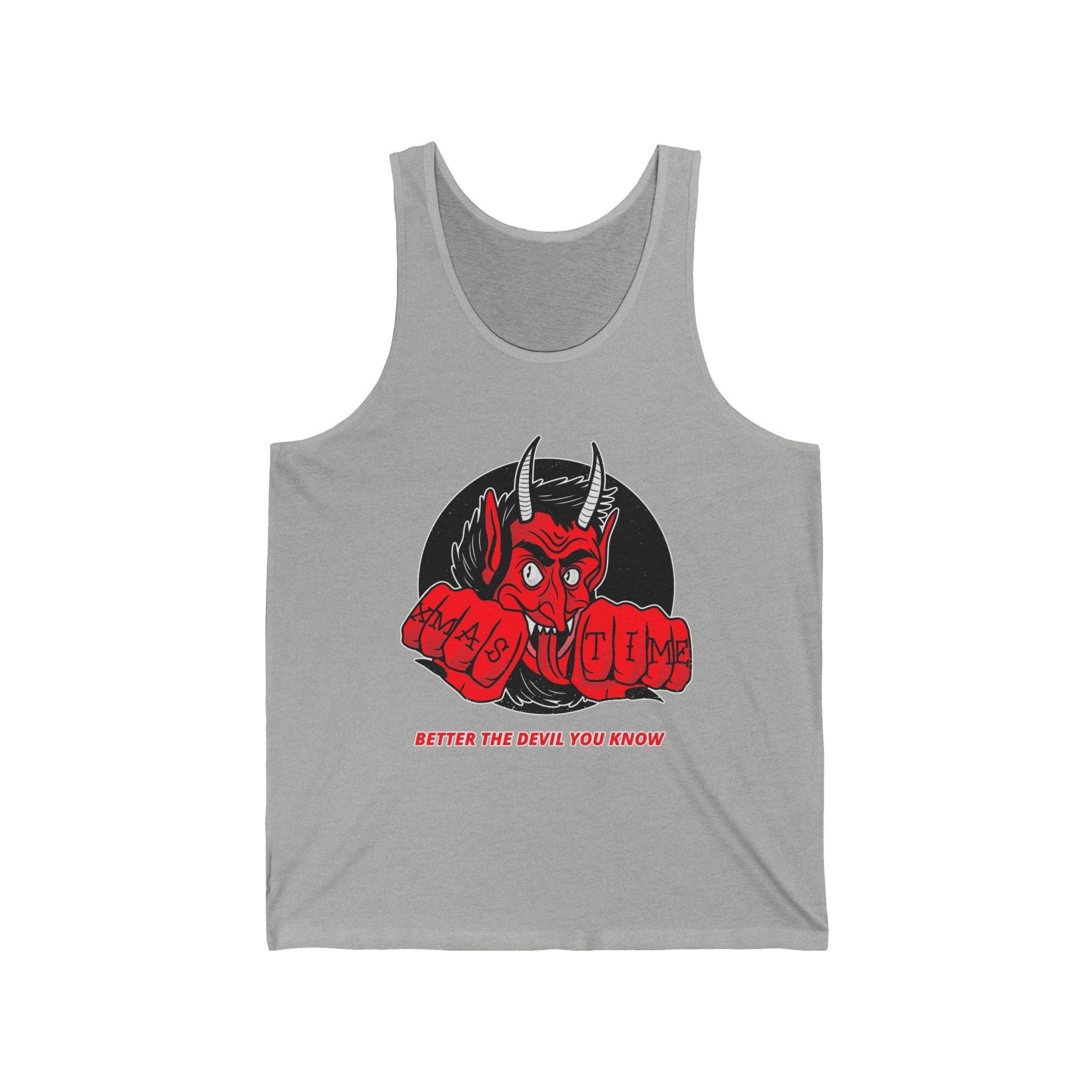 Better the devil you know Xmas time - Tank Top - Witty Twisters Fashions
