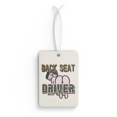 Back Seat Driver - Vehicle Air Freshener - Witty Twisters Fashions