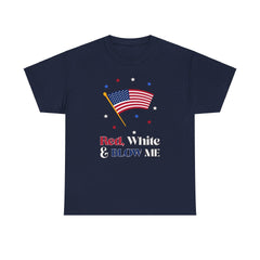 Red, white and blow me - T-Shirt - Witty Twisters Fashions