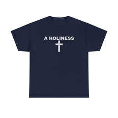 A Holiness - T-Shirt - Witty Twisters Fashions