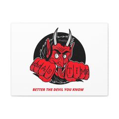 Better the devil you know Xmas time - Stretched Matte Canvas - Witty Twisters Fashions