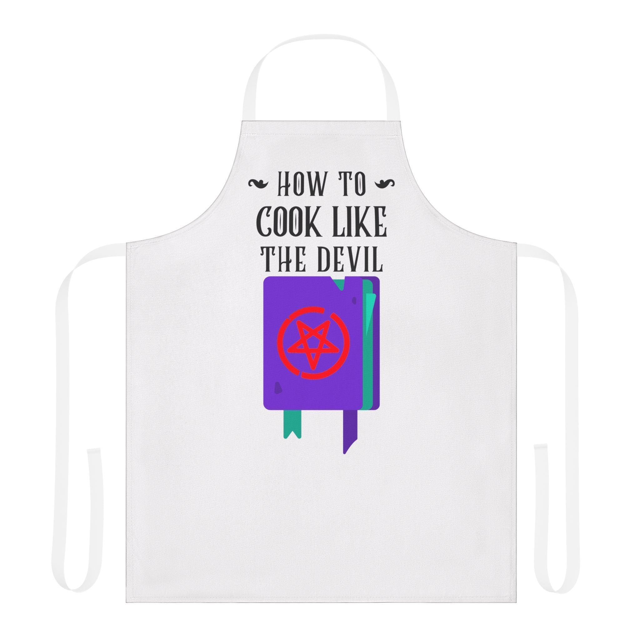 How to cook like the devil - Cooking Apron - Witty Twisters Fashions
