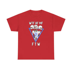 WTF AF MF FTW - T-Shirt - Witty Twisters Fashions