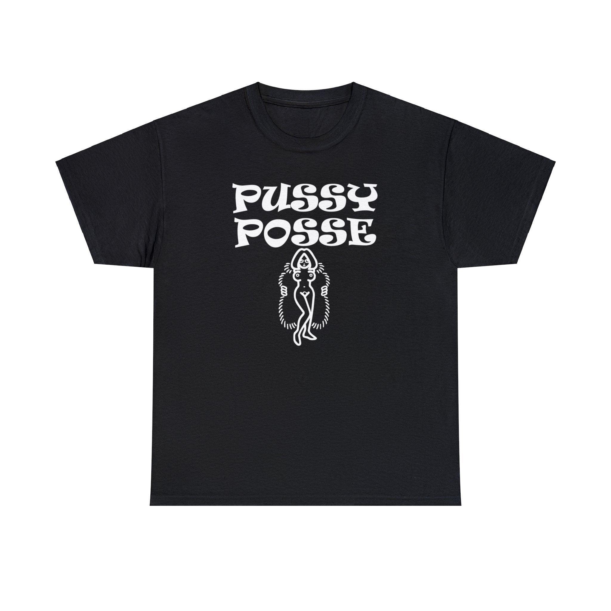Pussy Posse - T-Shirt - Witty Twisters Fashions