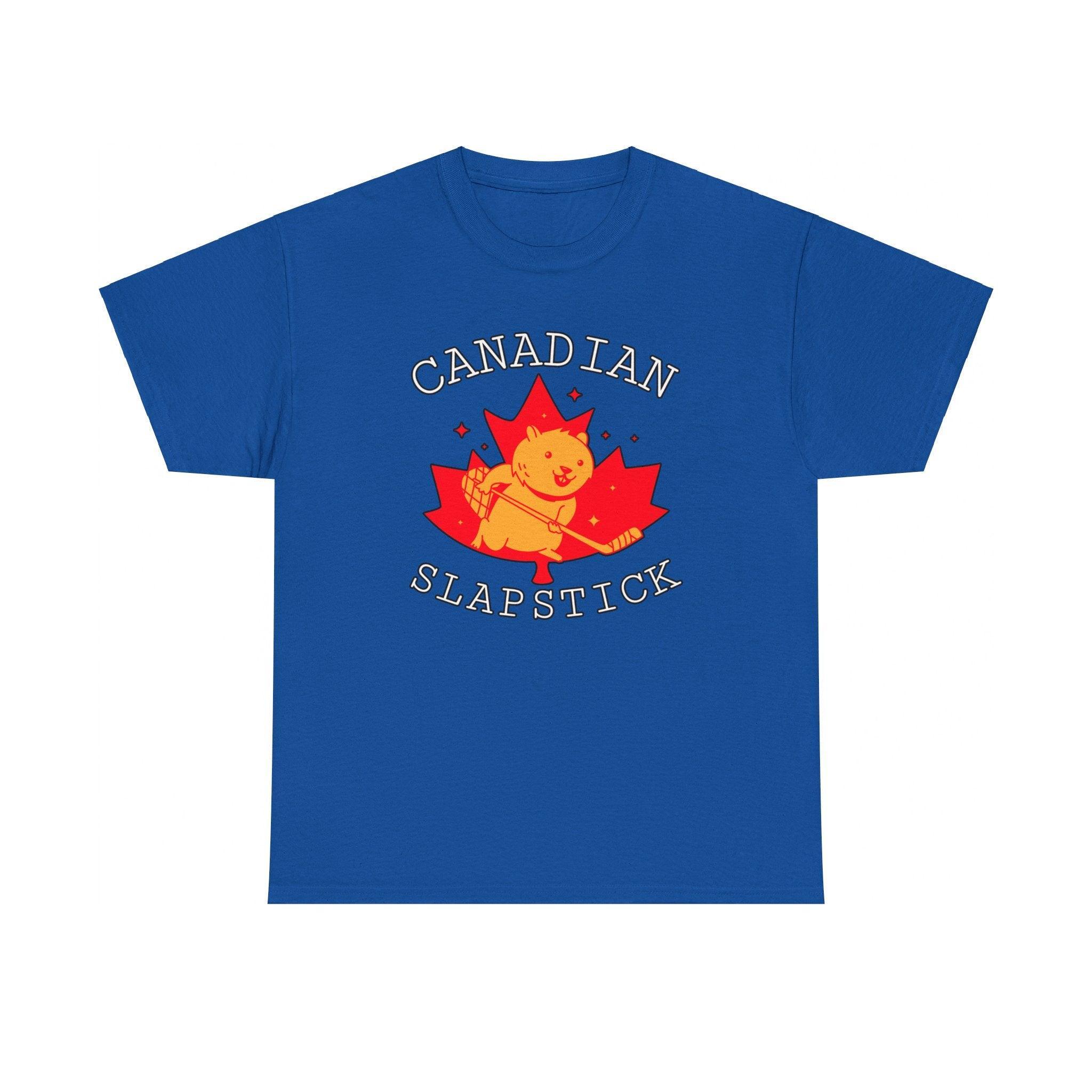 Canadian Slapstick - T-Shirt - Witty Twisters Fashions