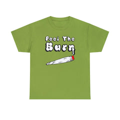 Feel The Burn - T-Shirt - Witty Twisters Fashions