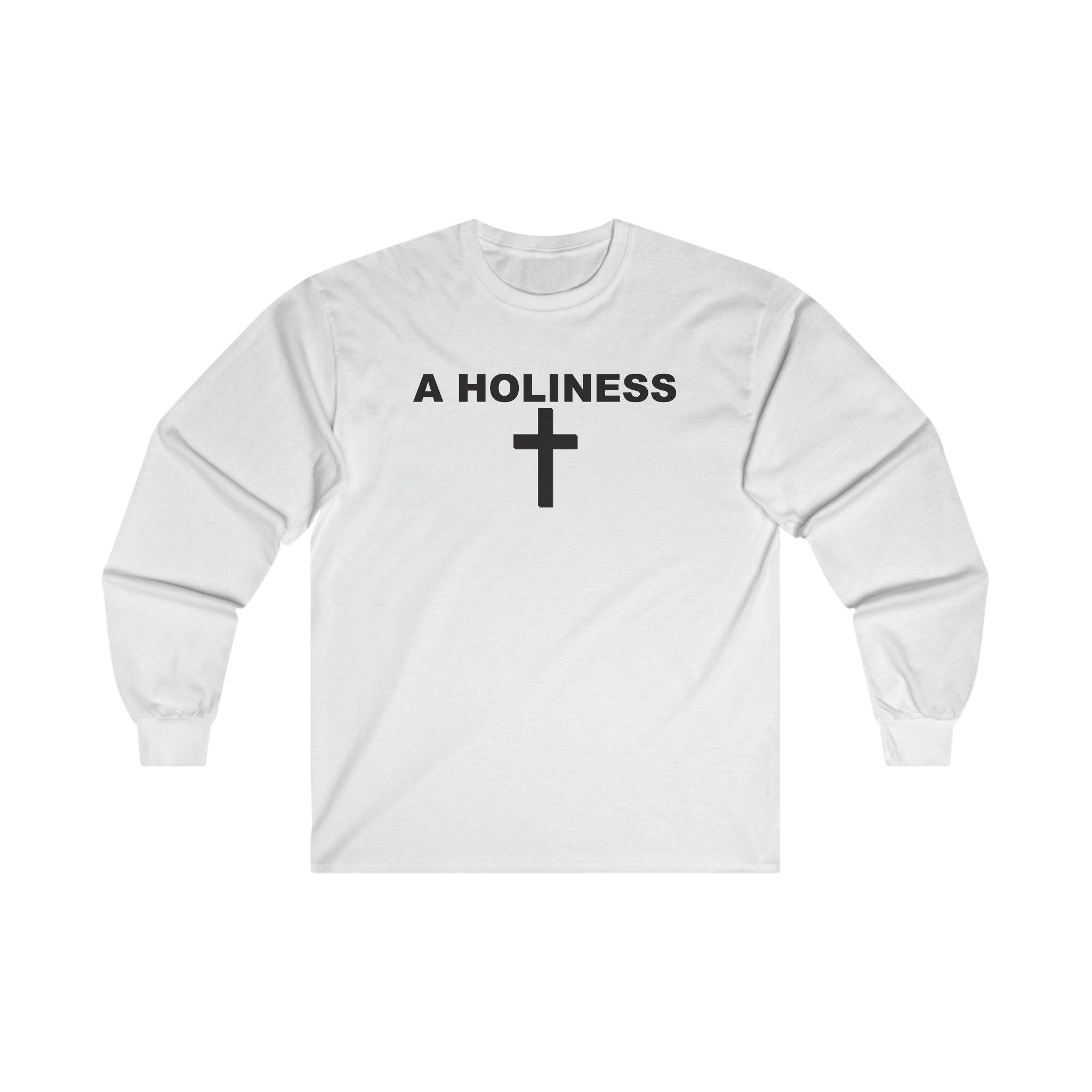 A Holiness - Long-Sleeve Tee - Witty Twisters Fashions
