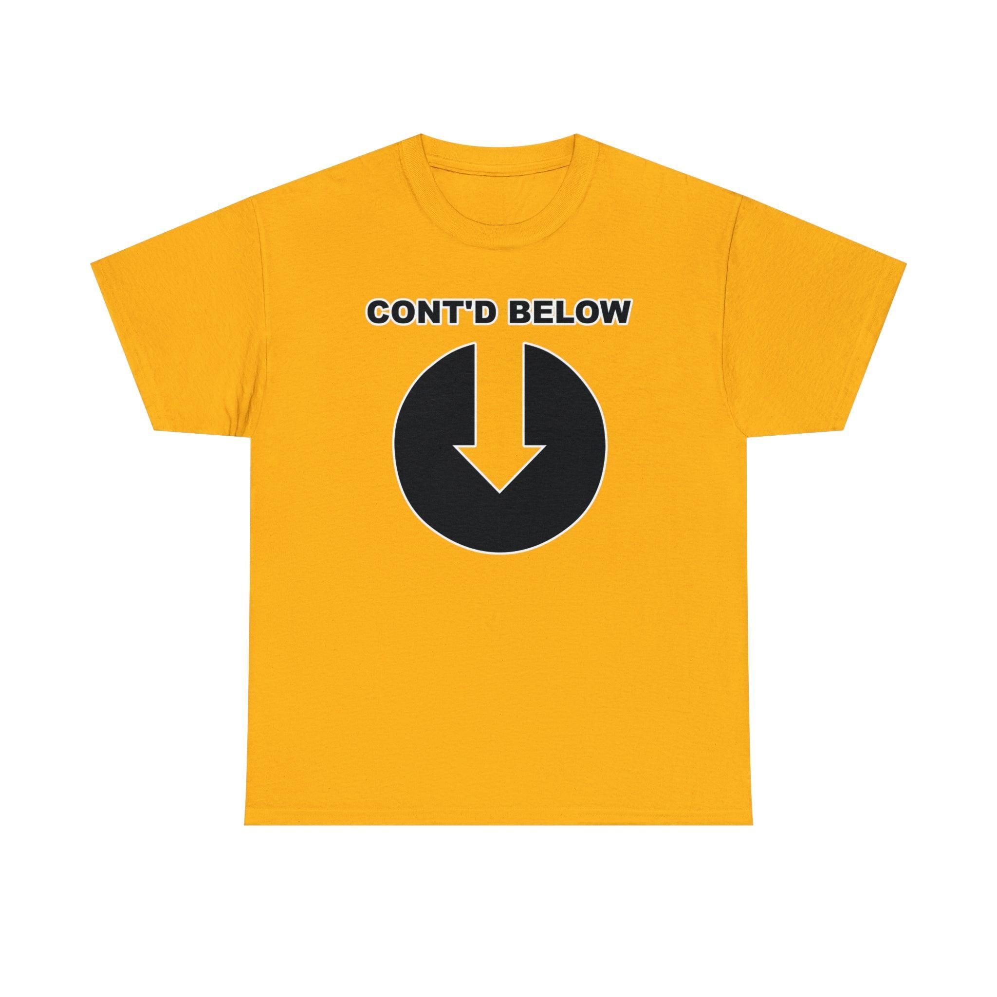 Cont'd Below - T-Shirt - Witty Twisters Fashions