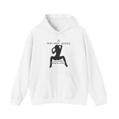 A wet-ass pussy is a terrible thing to waste. - Hoodie - Witty Twisters Fashions