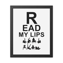Read My Lips - Framed Poster - Witty Twisters Fashions