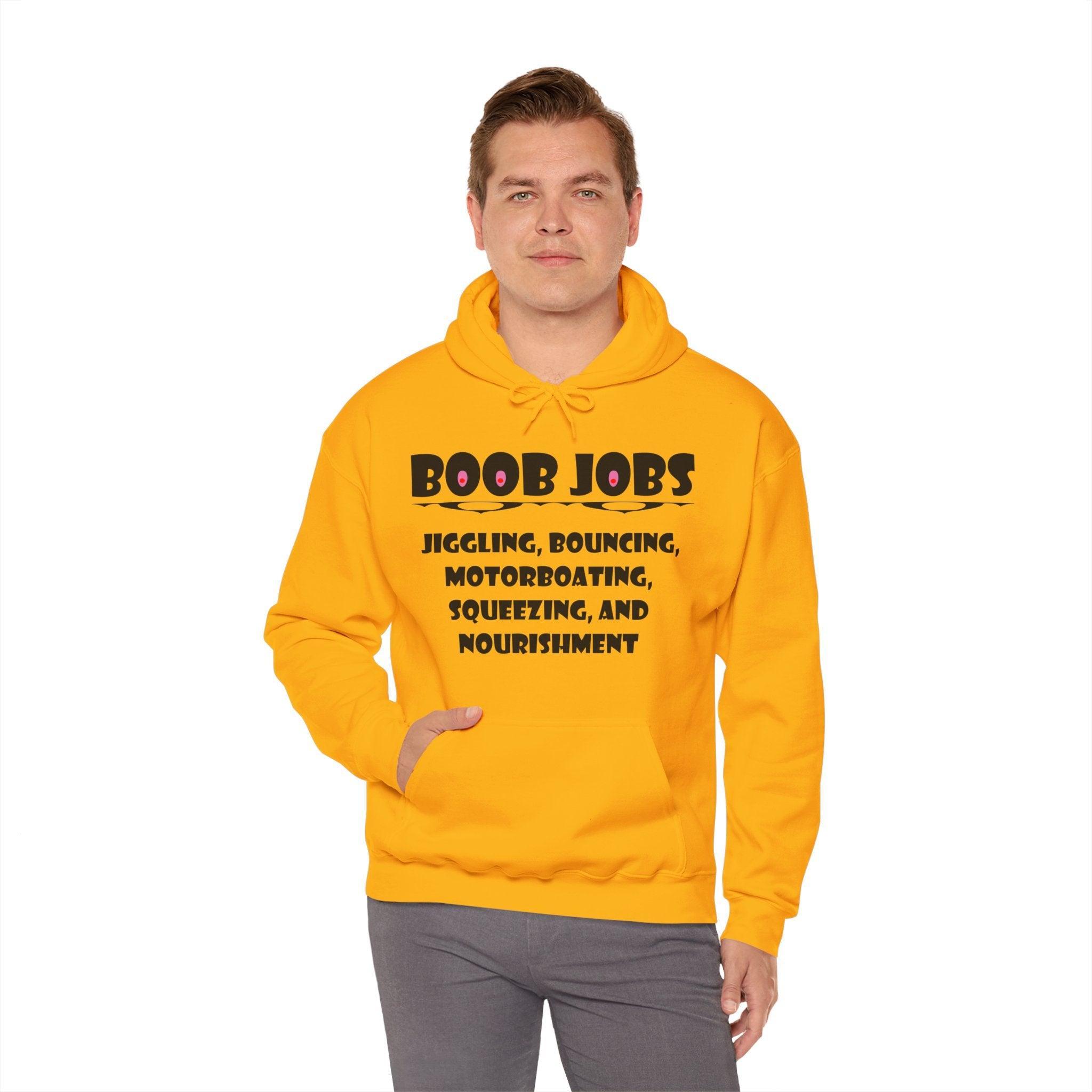 Boob Jobs Jiggling, Bouncing, Motorboating, Squeezing, and Nourishment - Hoodie - Witty Twisters Fashions