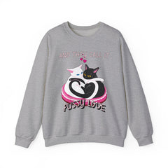 And they call it pussy love - Sweatshirt - Witty Twisters Fashions