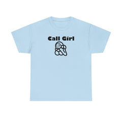 Call Girl - T-Shirt - Witty Twisters Fashions