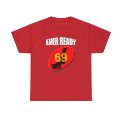 Ever Ready - T-Shirt - Witty Twisters Fashions
