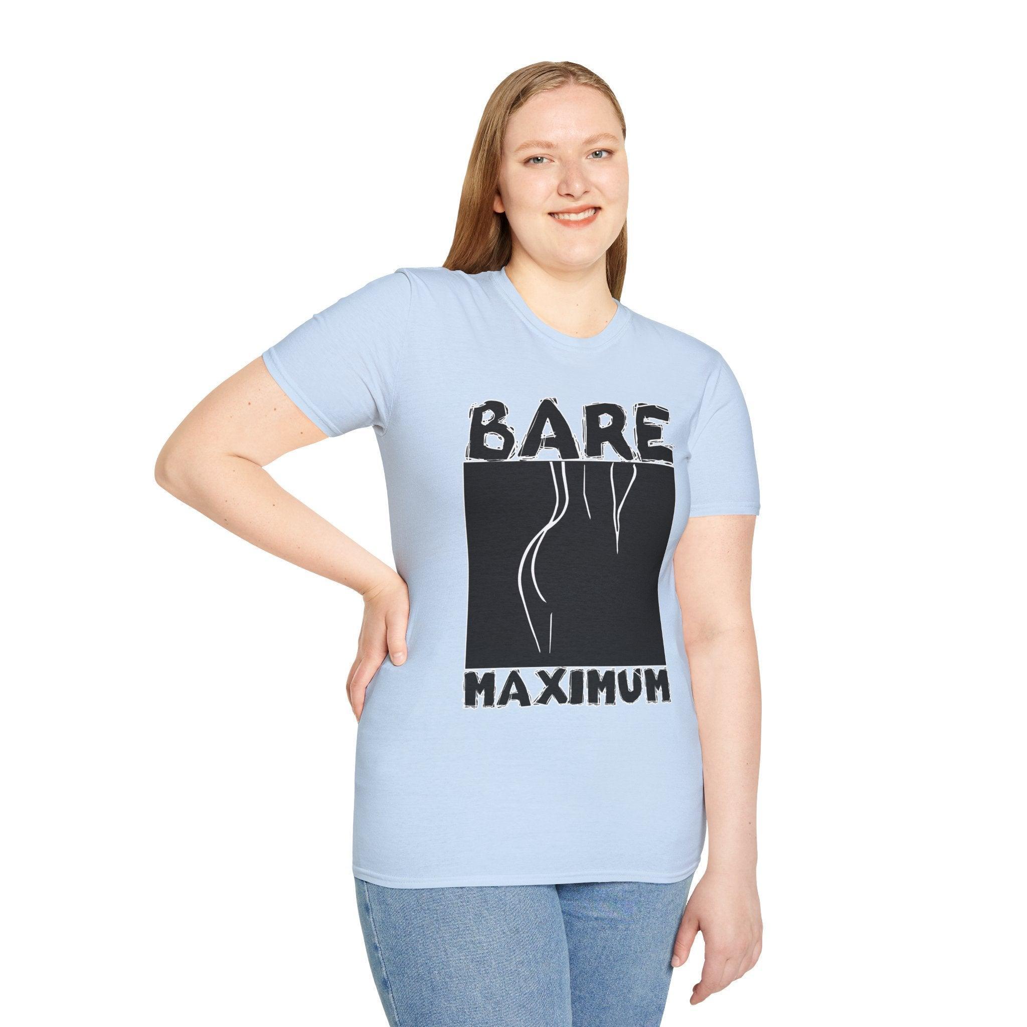 Bare Maximum - Softstyle T-Shirt - Witty Twisters Fashions