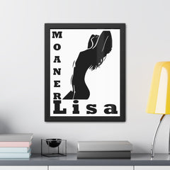 Moaner Lisa - Framed Poster - Witty Twisters Fashions