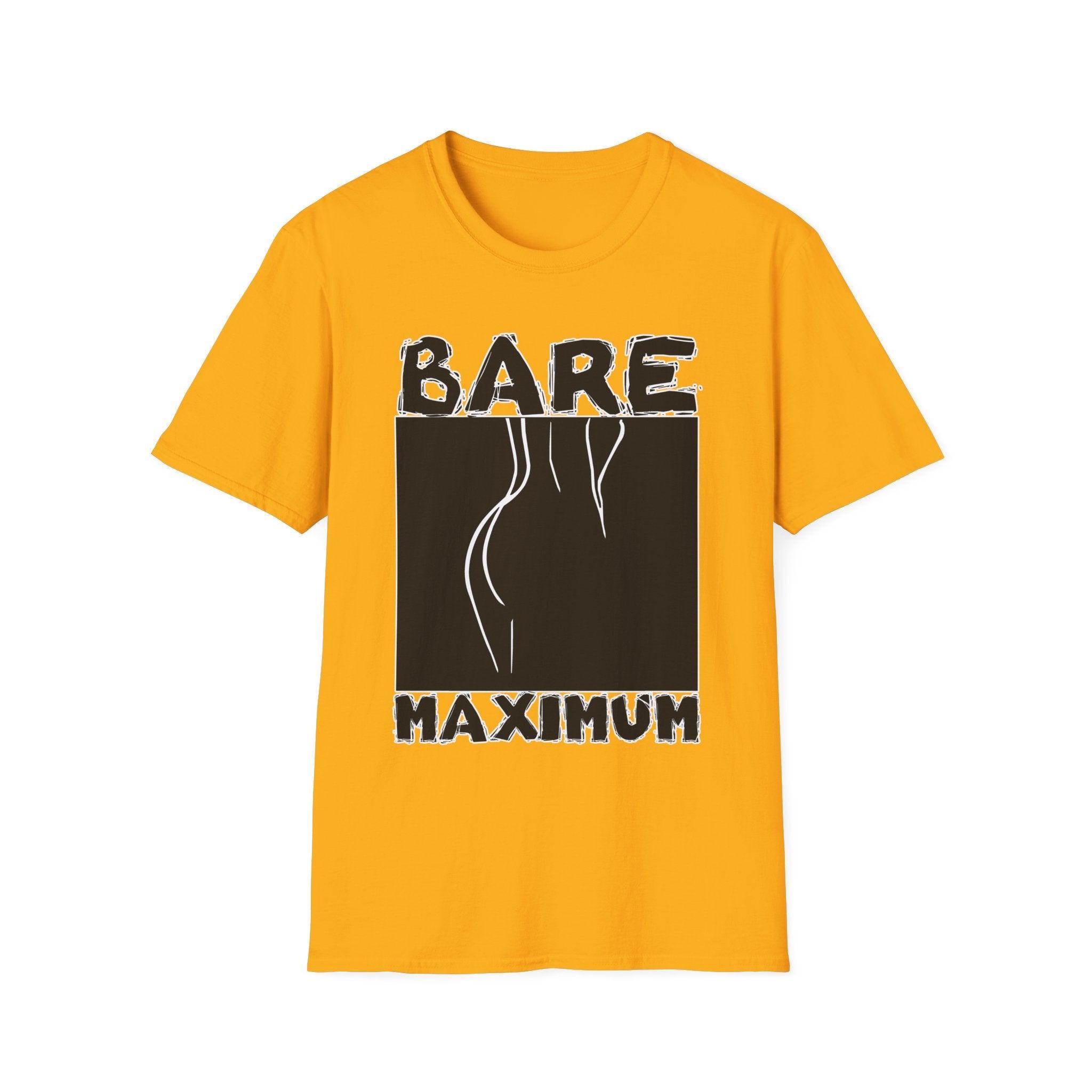 Bare Maximum - Softstyle T-Shirt - Witty Twisters Fashions