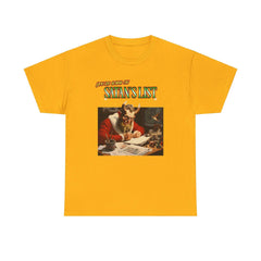 You're going on Satan's List - T-shirt - Witty Twisters Fashions