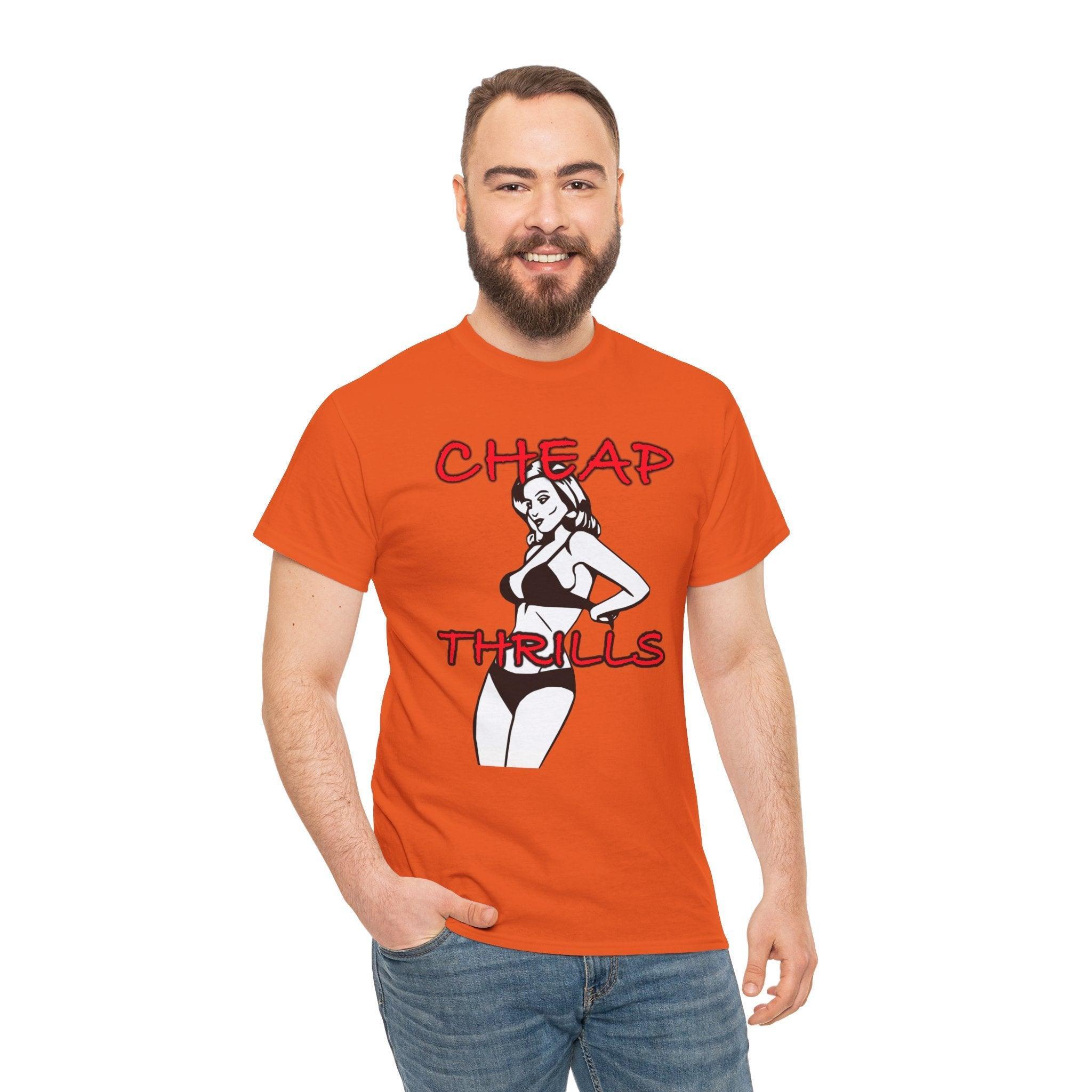Cheap Thrills - T-Shirt - Witty Twisters Fashions