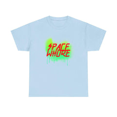 Space Whore - T-Shirt - Witty Twisters Fashions
