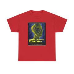There's a monster in my pants - T-Shirt - Witty Twisters Fashions