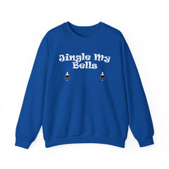 Jingle My Bells - Sweatshirt - Witty Twisters Fashions
