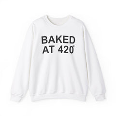 Baked At 420 - Sweatshirt - Witty Twisters Fashions