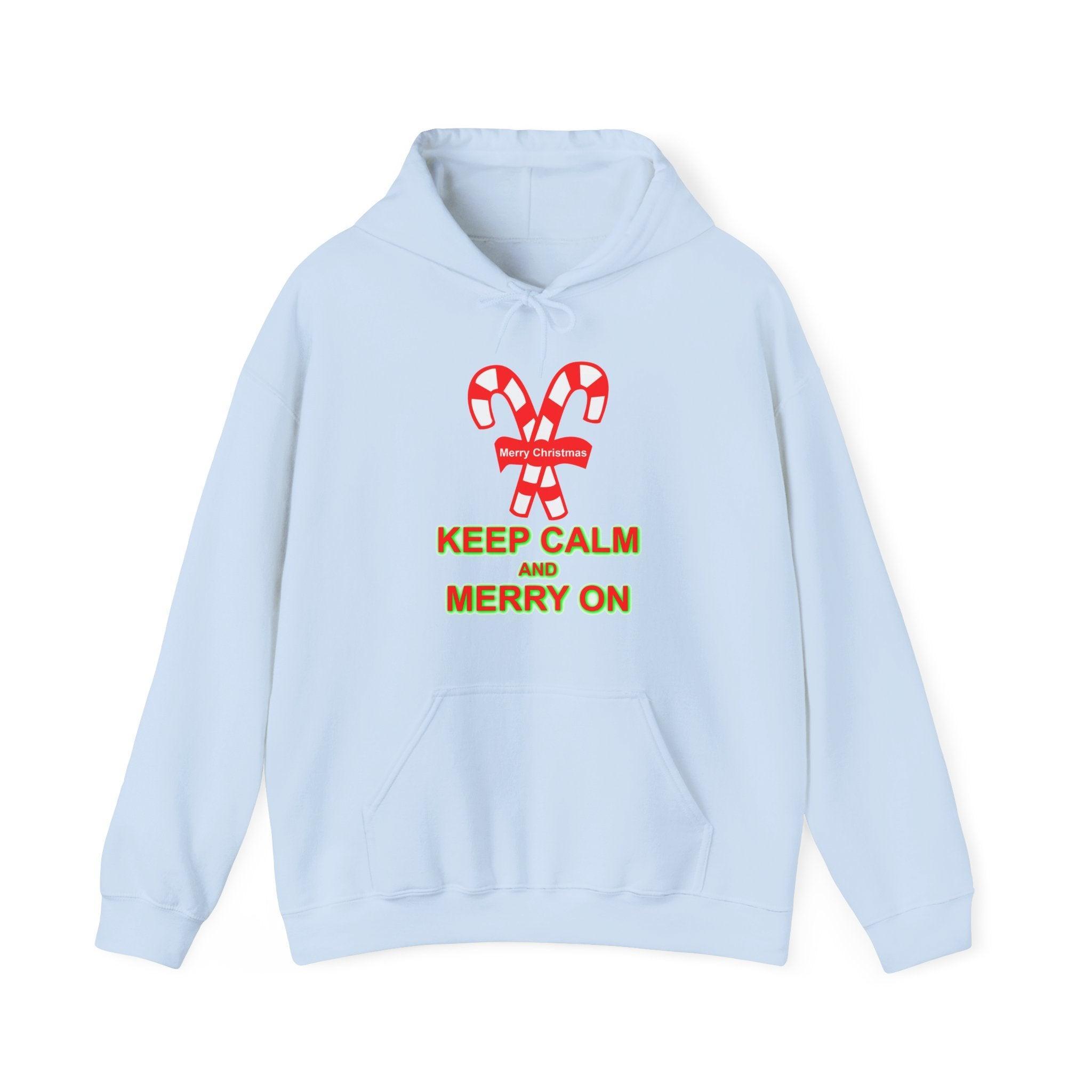 Keep Calm and Merry On - Hoodie - Witty Twisters Fashions