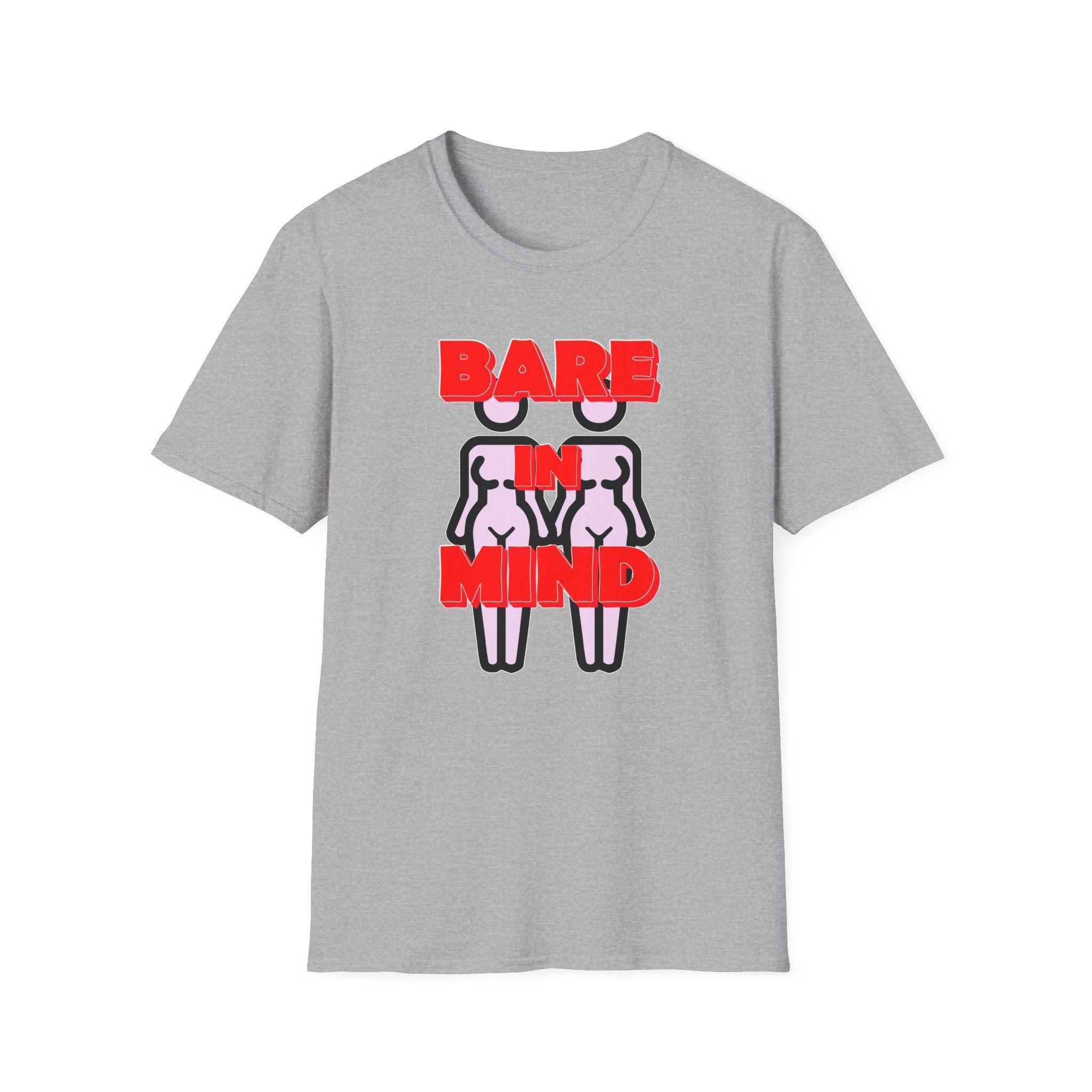 Bare In Mind Same-Sex Women - Softstyle T-Shirt - Witty Twisters Fashions