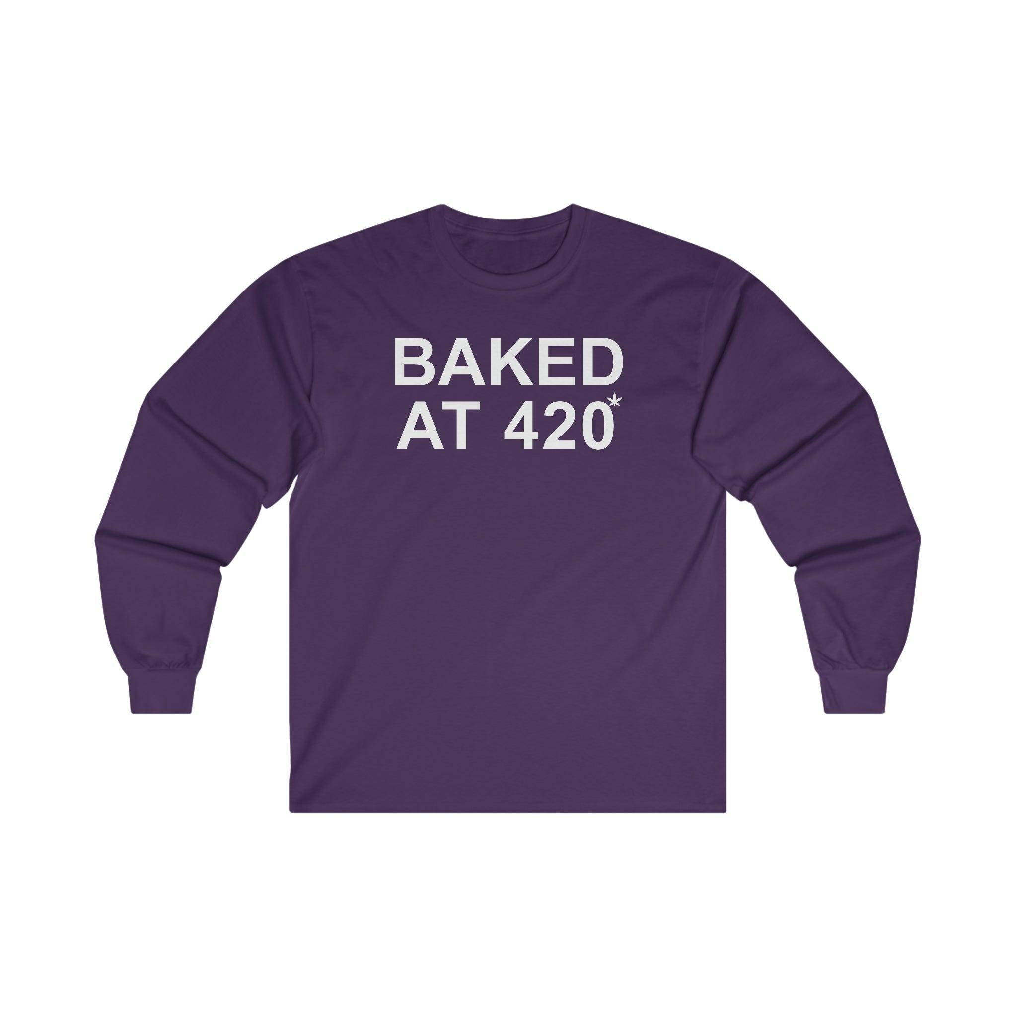 Baked At 420 - Long-Sleeve Tee - Witty Twisters Fashions