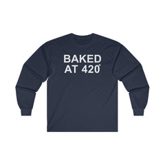 Baked At 420 - Long-Sleeve Tee - Witty Twisters Fashions