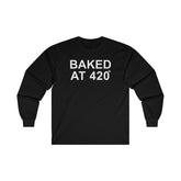 Baked At 420 - Long-Sleeve Tee - Witty Twisters Fashions
