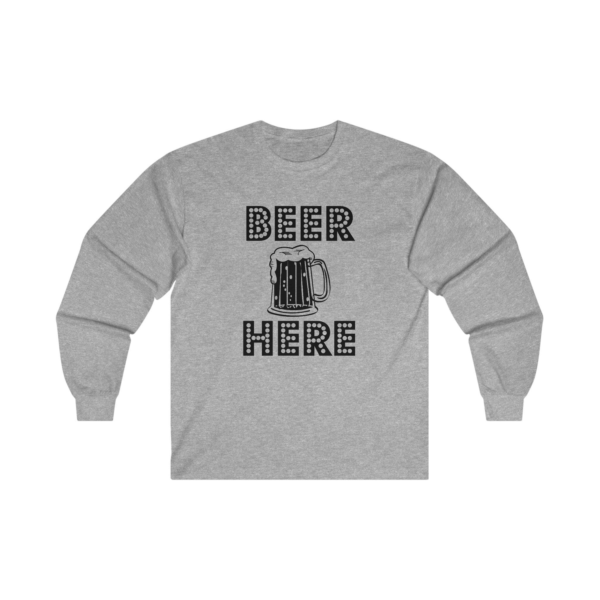 Beer Here - Long-Sleeve Tee - Witty Twisters Fashions