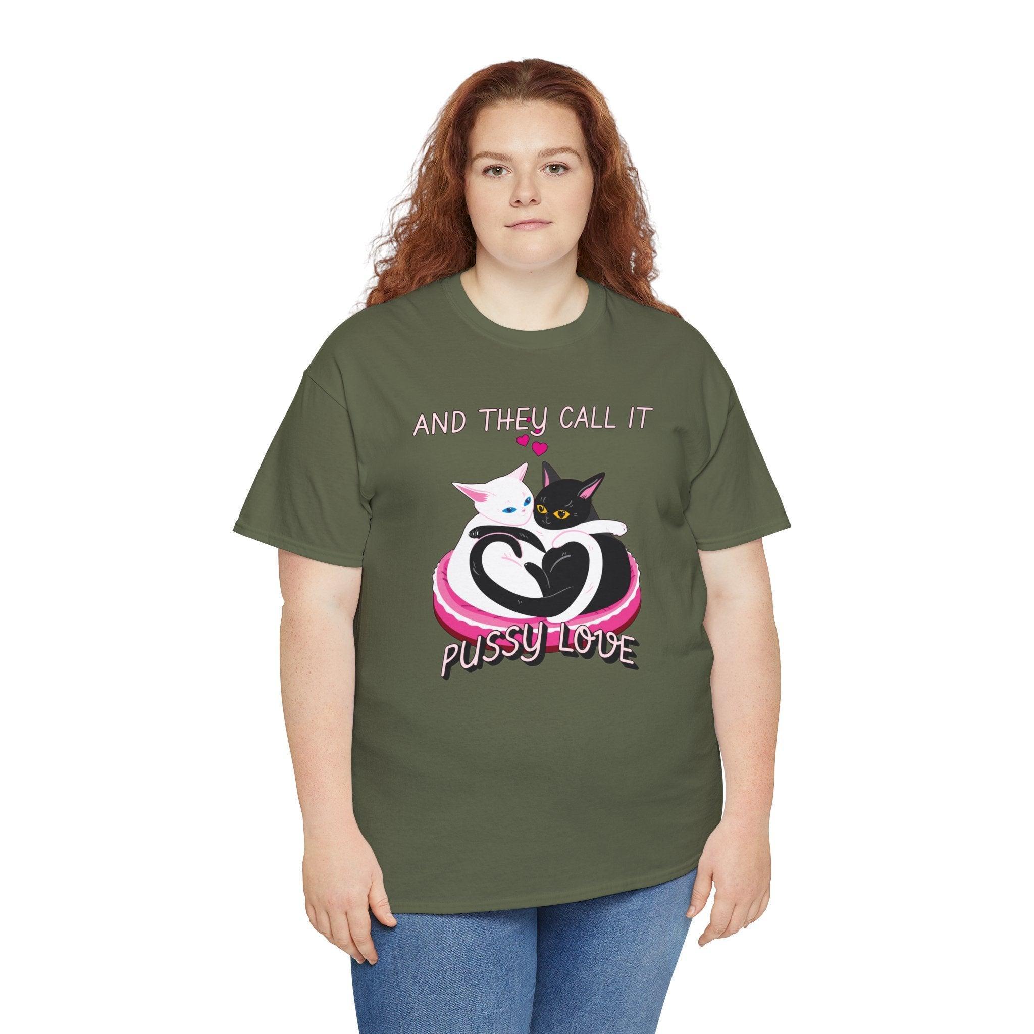 And they call it pussy love - T-Shirt - Witty Twisters Fashions