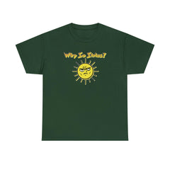 Why So Sirius? - T-Shirt - Witty Twisters Fashions