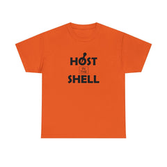 Host In The Shell - T-Shirt - Witty Twisters Fashions