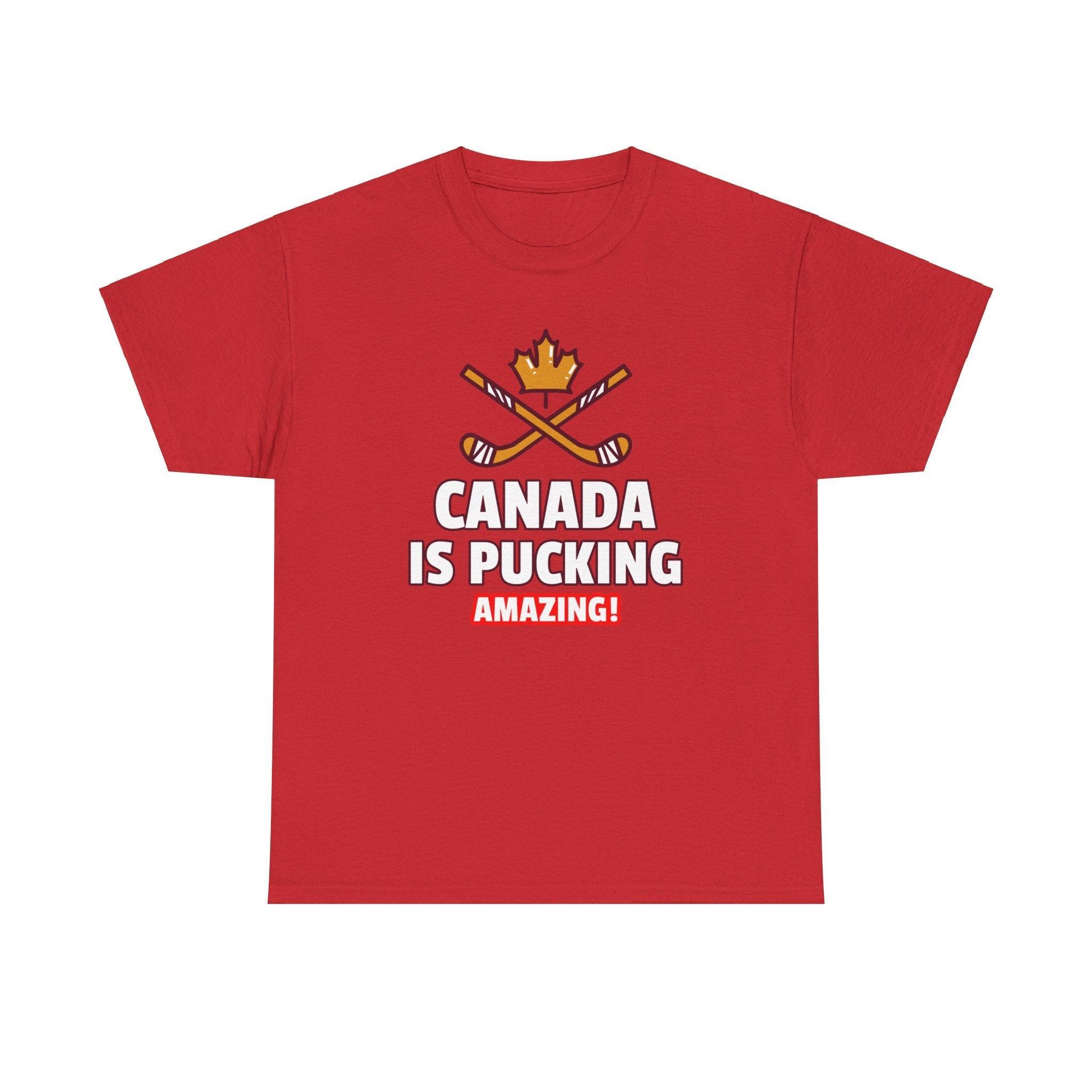 Canada Is Pucking Amazing! - T-Shirt - Witty Twisters Fashions