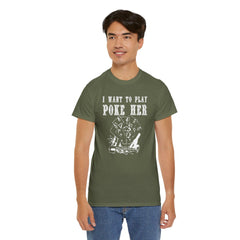 I want to play poke her - T-Shirt - Witty Twisters Fashions
