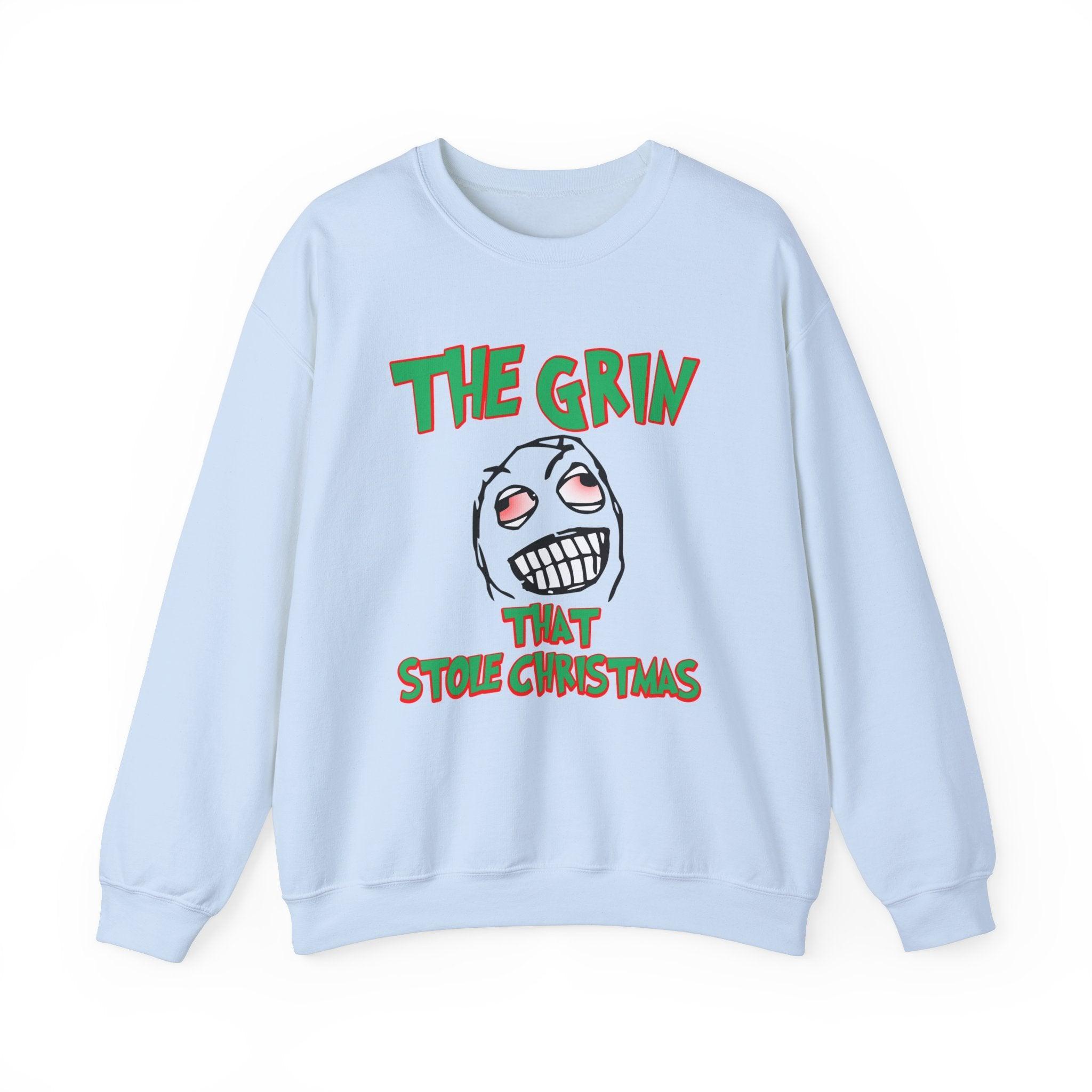 The Grin That Stole Christmas - Sweatshirt - Witty Twisters Fashions