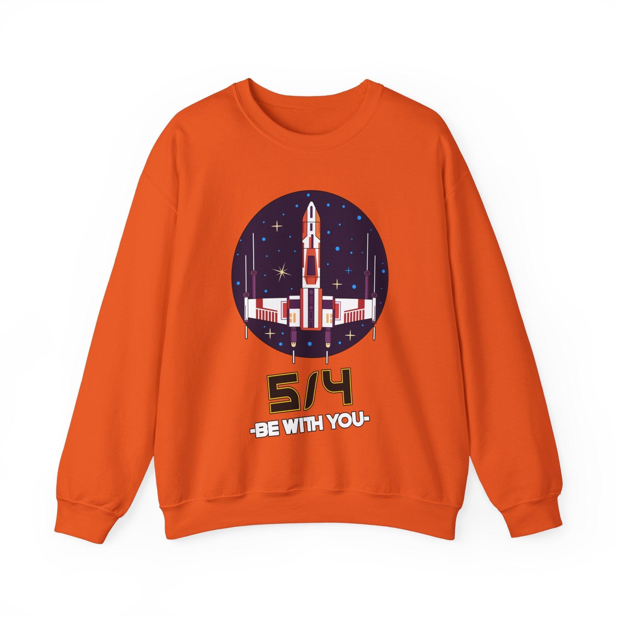 5/4 be with you - Star Wars Day - Sweatshirt - Witty Twisters Fashions