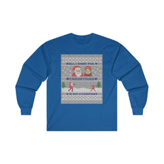 All I want for Christmas is not a sweater - Long-Sleeve Tee - Witty Twisters Fashions