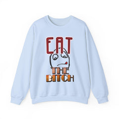 Eat The Bitch - Sweatshirt - Witty Twisters Fashions