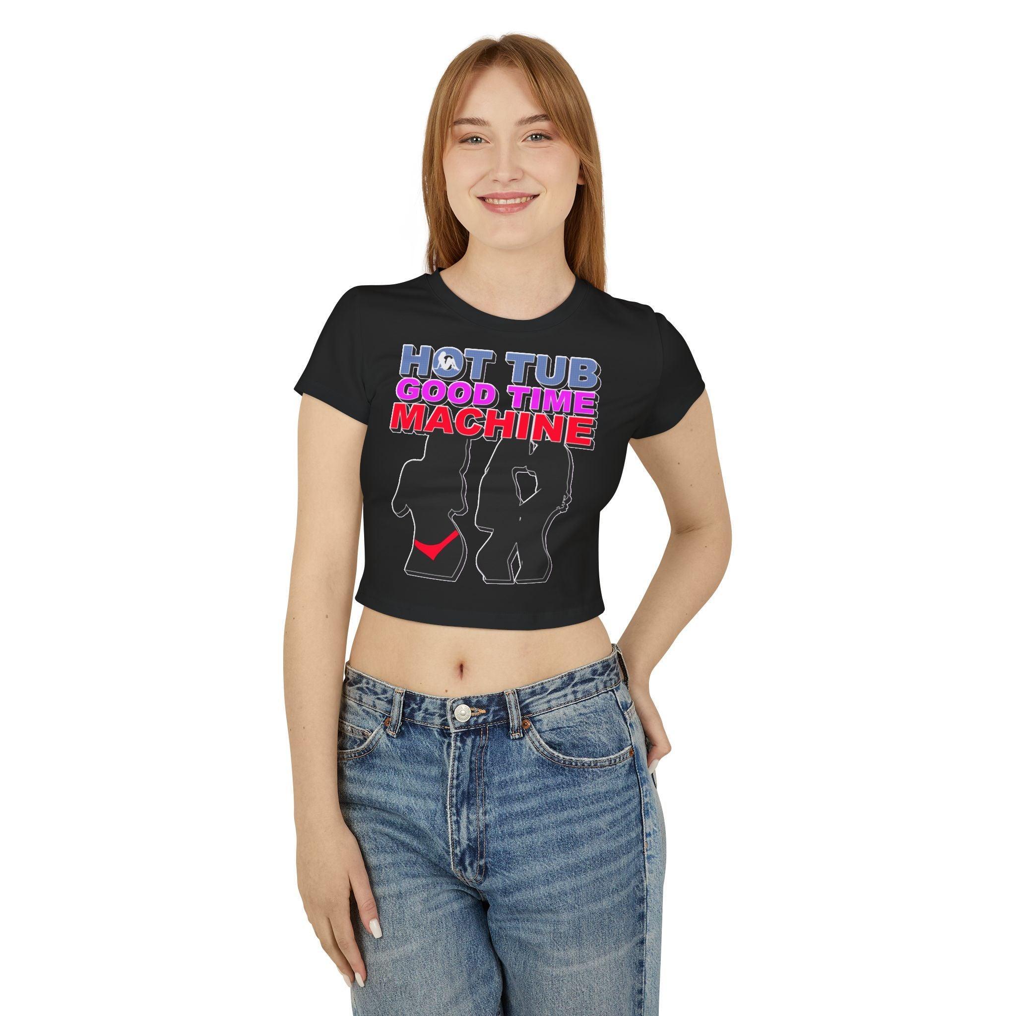 Hot Tub Good Time Machine - Women's Baby Tee - Witty Twisters Fashions