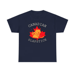 Canadian Slapstick - T-Shirt - Witty Twisters Fashions