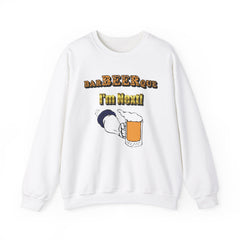 BarBeerQue I'm Next - Sweatshirt - Witty Twisters Fashions