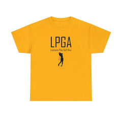 LPGA Lesbians Play Golf Also - T-Shirt - Witty Twisters Fashions