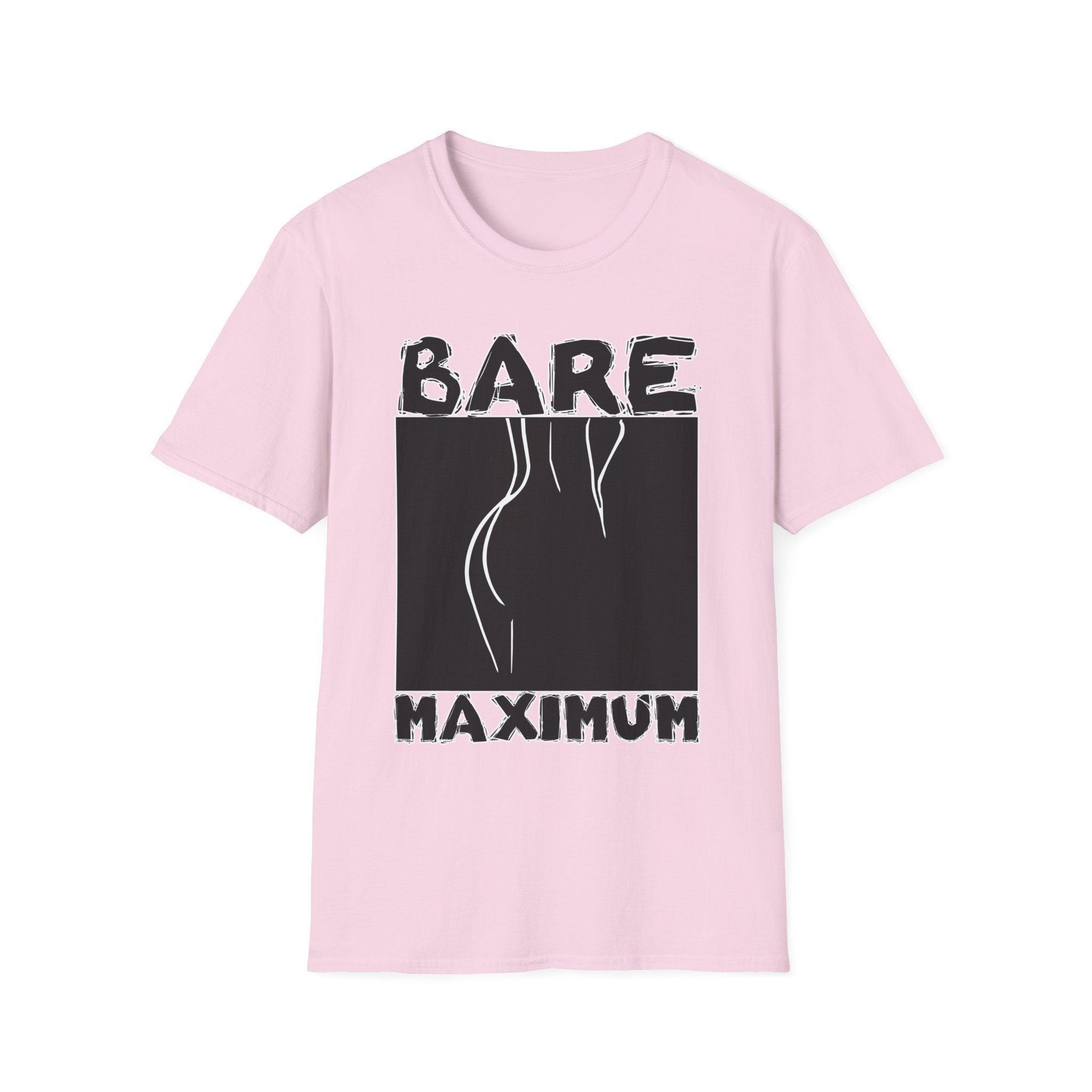 Bare Maximum - Softstyle T-Shirt - Witty Twisters Fashions