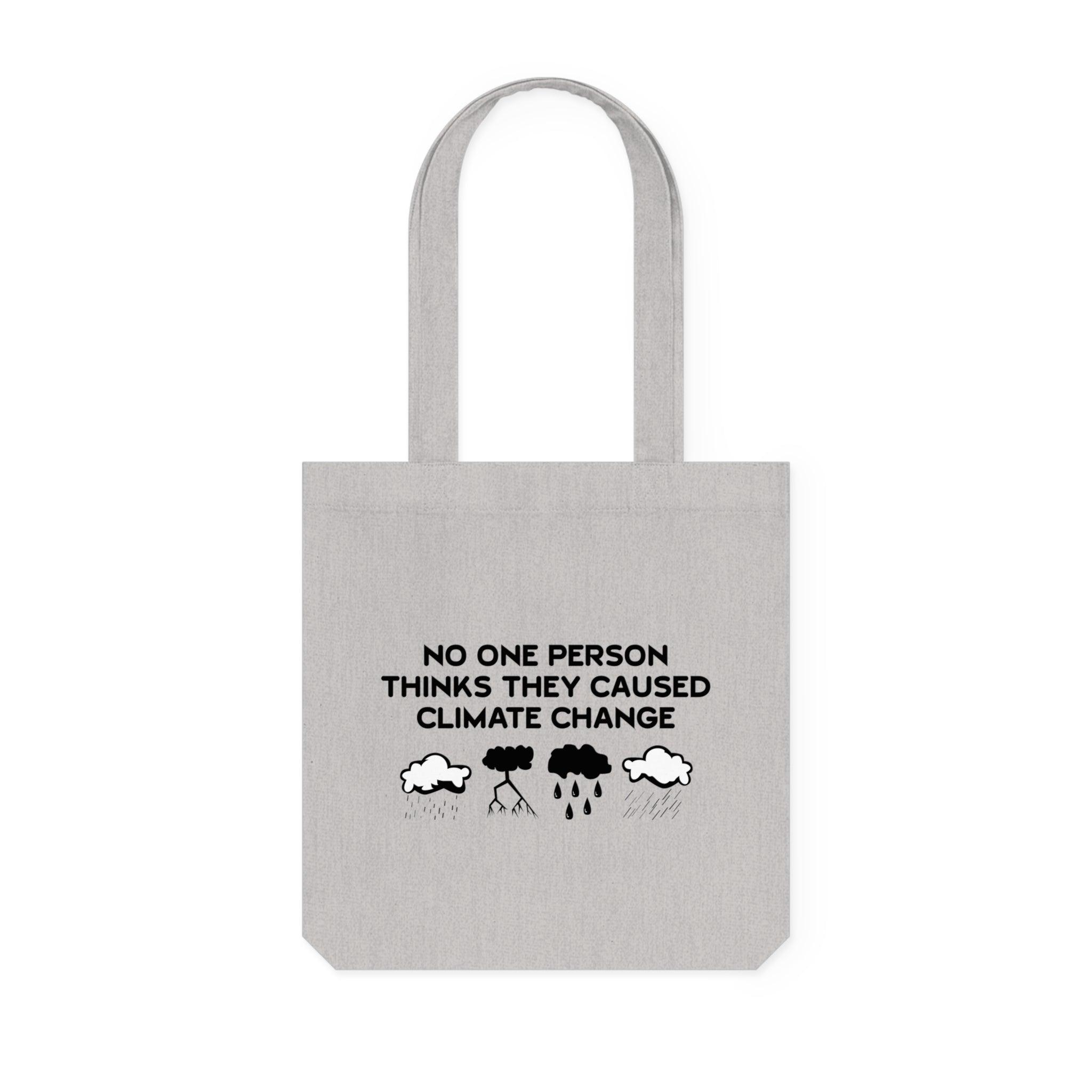 No One Person Thinks They Caused Climate Change - Woven Tote Bag - Witty Twisters Fashions