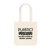 Plastic! We don't need no stinkin' plastic - Woven Tote Bag - Witty Twisters Fashions